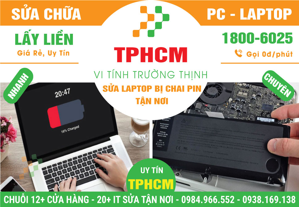 Địa Chỉ Sửa Laptop Chai Pin TPHCM Giá Rẻ
