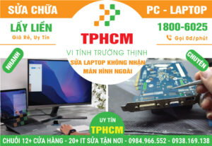 Địa Chỉ Sửa Laptop Không Nhận Màn Hình Ngoài TPHCM