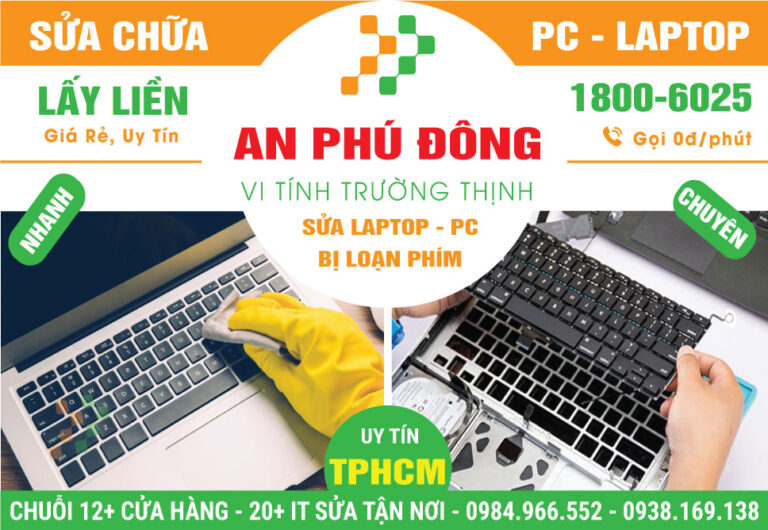 Địa Chỉ Sửa Laptop Loạn Phím Phường An Phú Đông