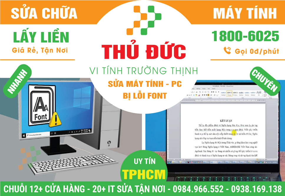 Địa Chỉ Sửa Máy Tính Bị lỗi Font Tại Thủ Đức Giá Rẻ