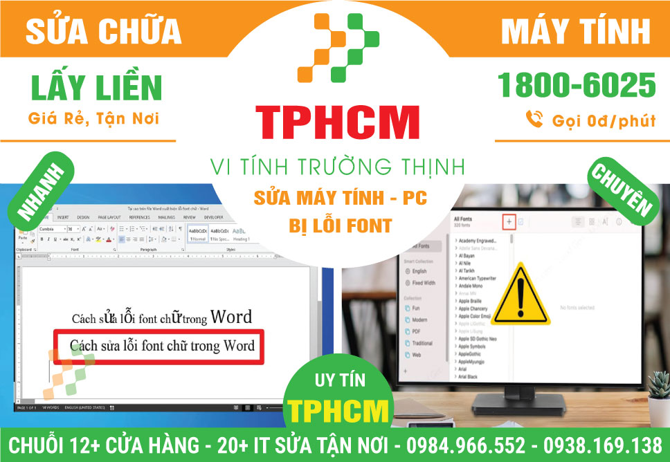 Địa Chỉ Sửa Máy Tính Bị lỗi Font TPHCM Gần Đây