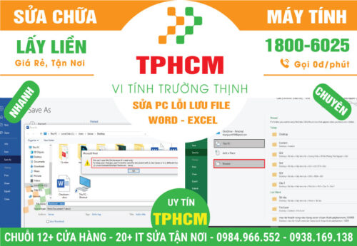 Địa Chỉ Sửa Máy Tính Lỗi Lưu File Word Excel TPHCM