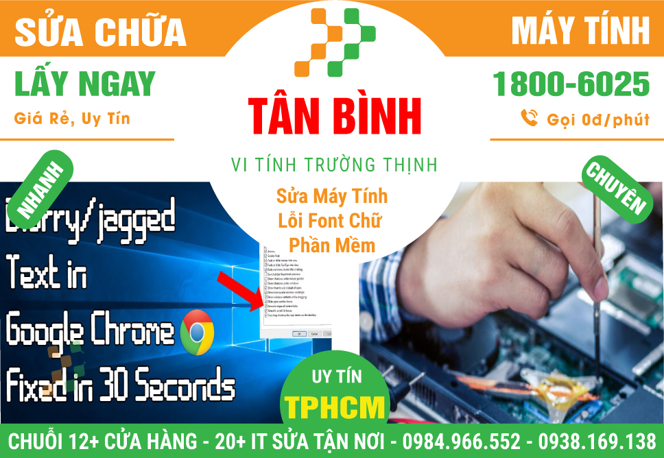 Dịch Vụ Sửa Máy Tính Bị Lỗi Font Chữ Phần Mềm Tại Quận Tân Bình