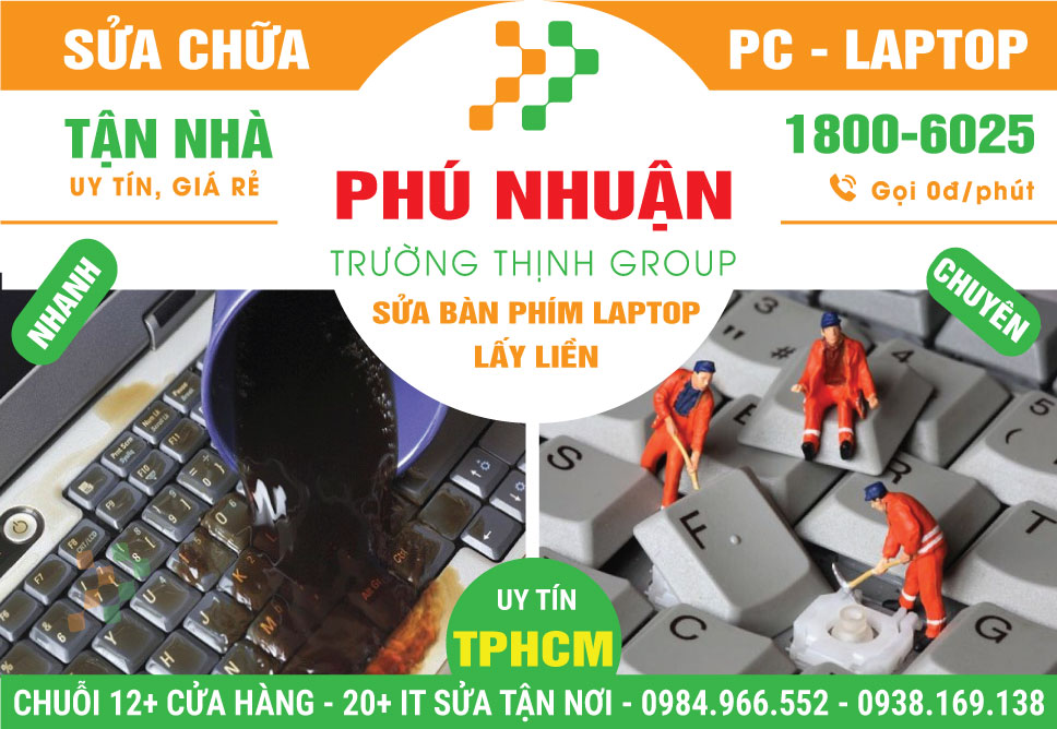 Địa Chỉ Sửa Bàn Phím Laptop Quận Phú Nhuận Lấy Liền
