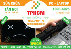 Địa Chỉ Sửa Laptop Không Lên Nguồn | Giá Rẻ, Uy Tín