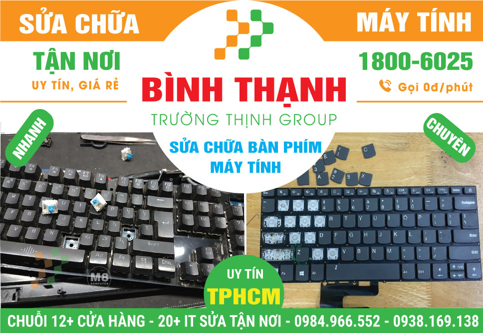 Địa Chỉ Sửa Bàn Phím Máy Tính Quận Bình Thạnh Gần Đây