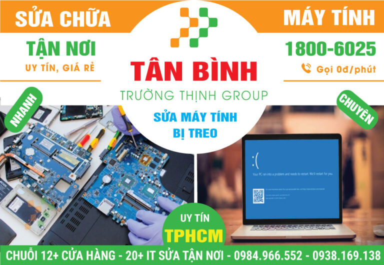 Địa Chỉ Sửa Máy Tính Bị Treo Quận Tân Bình Giá Rẻ