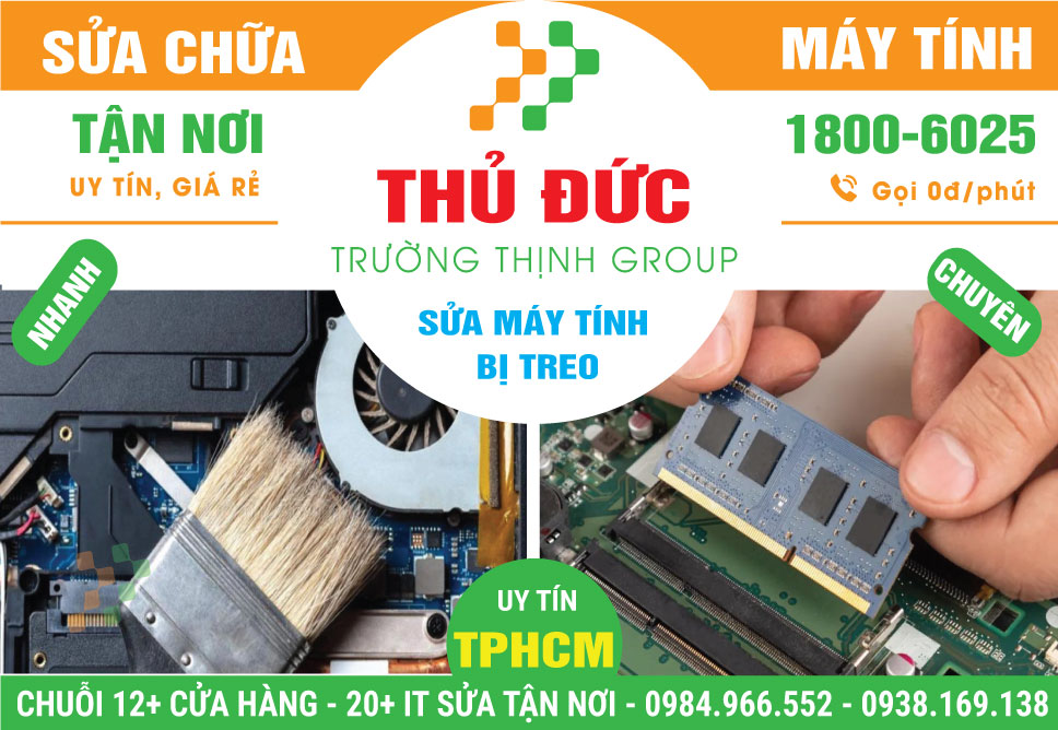 Địa Chỉ Sửa Máy Tính Bị Treo Quận Thủ Đức Gần Đây