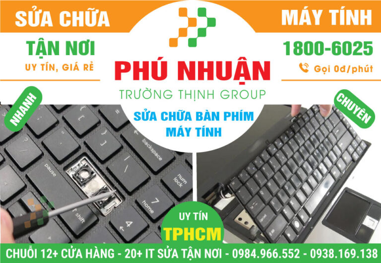 Địa Chỉ Sửa Bàn Phím Máy Tính Quận Phú Nhuận Lấy Ngay