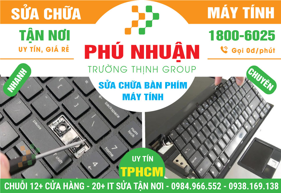 Địa Chỉ Sửa Bàn Phím Máy Tính Quận Phú Nhuận Lấy Ngay