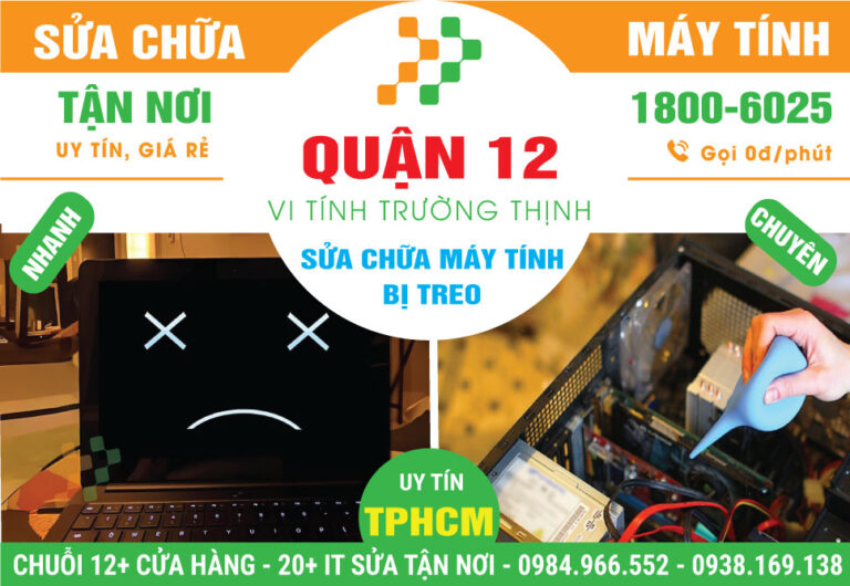 Địa Chỉ Sửa Máy Tính Không Lên Nguồn Quận 12 Lấy Liền