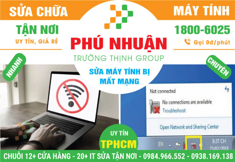 Địa Chỉ Sửa Máy Tính Rớt Mạng Quận Phú Nhuận Giá Rẻ