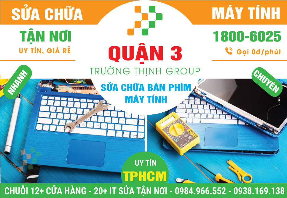 Địa Chỉ Sửa Bàn Phím Máy Tính Quận 3 Lấy Liền