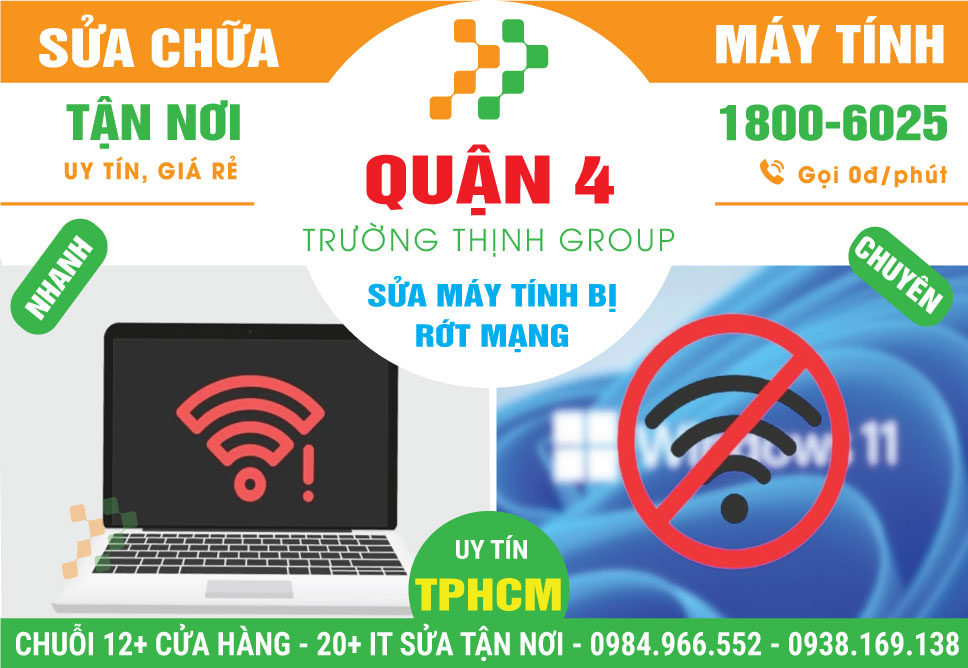Địa Chỉ Sửa Máy Tính Rớt Mạng Quận 4 Gần Đây