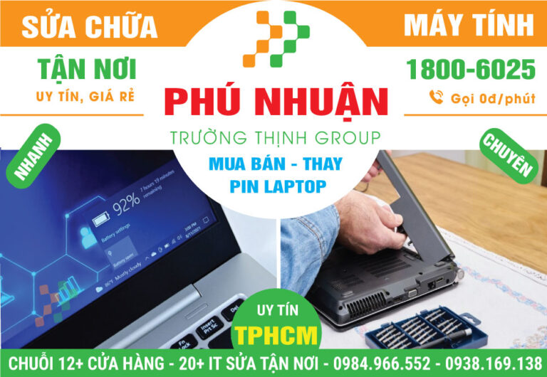 Địa Chỉ Thay Pin Laptop Giá Rẻ Uy Tín Ở Phú Nhuận