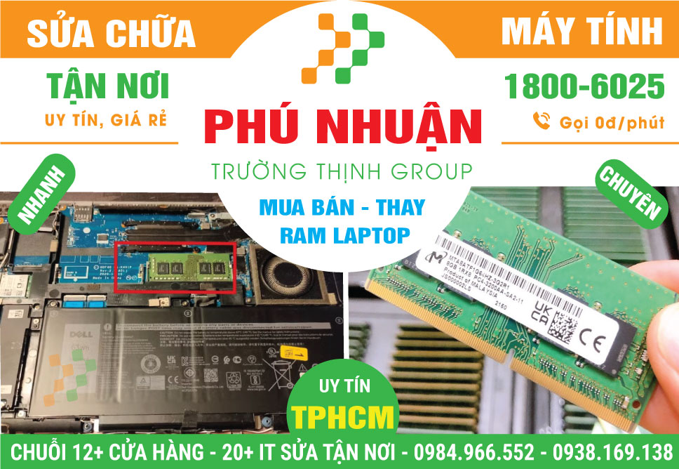 Địa Chỉ Thay RAM Laptop Quận Phú Nhuận Chính Hãng