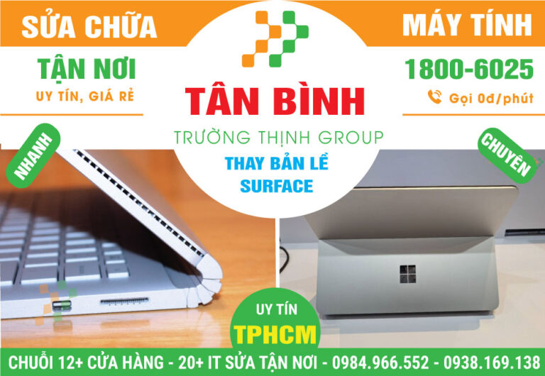 Địa Chỉ Thay Bản Lề Surface Quận Tân Bình Uy Tín