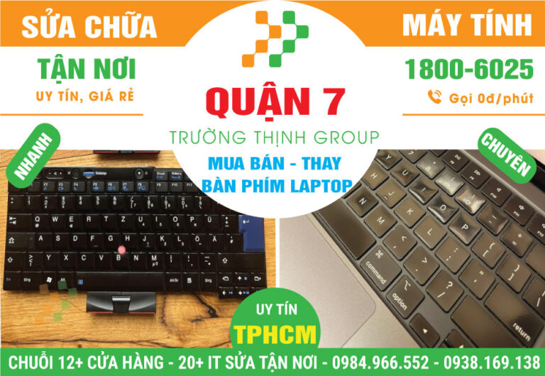 Địa Chỉ Thay Bàn Phím Laptop Chính Hãng Ở Quận 7