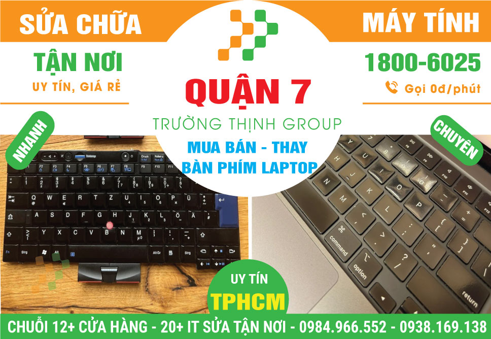 Địa Chỉ Thay Bàn Phím Laptop Chính Hãng Ở Quận 7