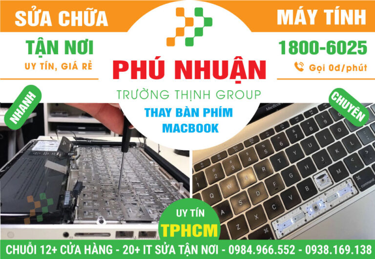 Địa Chỉ Thay Bàn Phím Macbook Quận Phú Nhuận Uy Tín