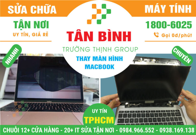 Địa Chỉ Thay Màn Hình Macbook Quận Tân Bình Giá Rẻ