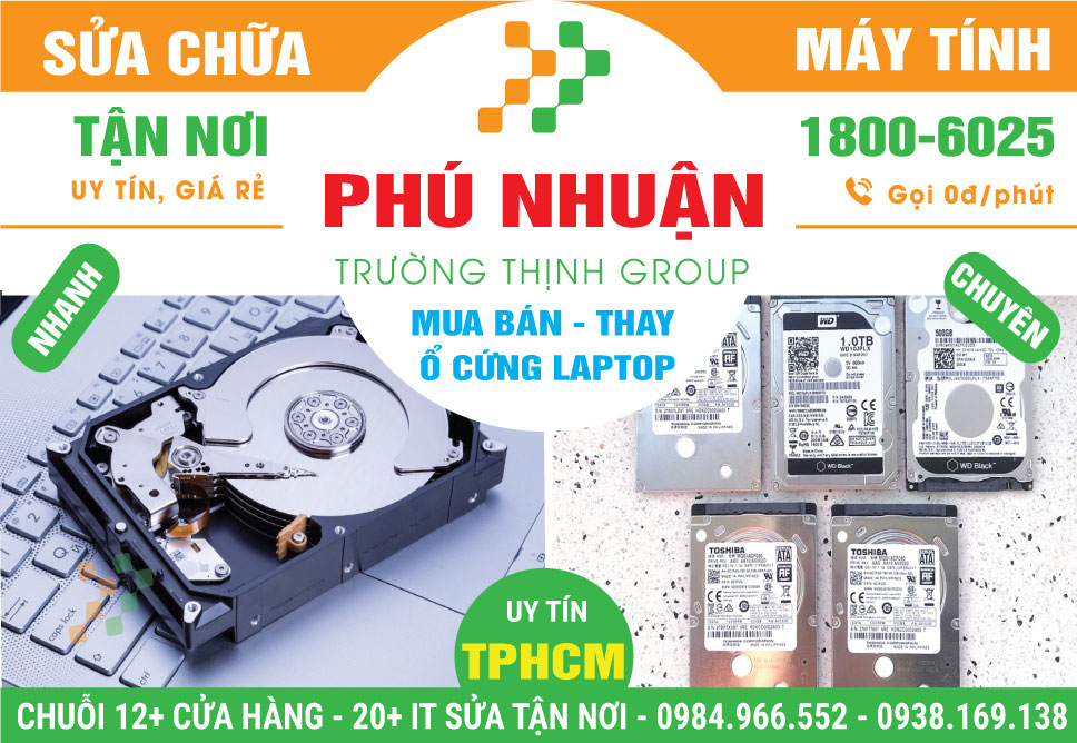 Địa Chỉ Thay Ổ Cứng Laptop Uy Tín Ở Quận Phú Nhuận