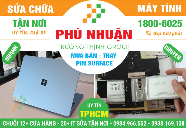 Địa Chỉ Thay Pin Surface Quận Phú Nhuận Uy Tín