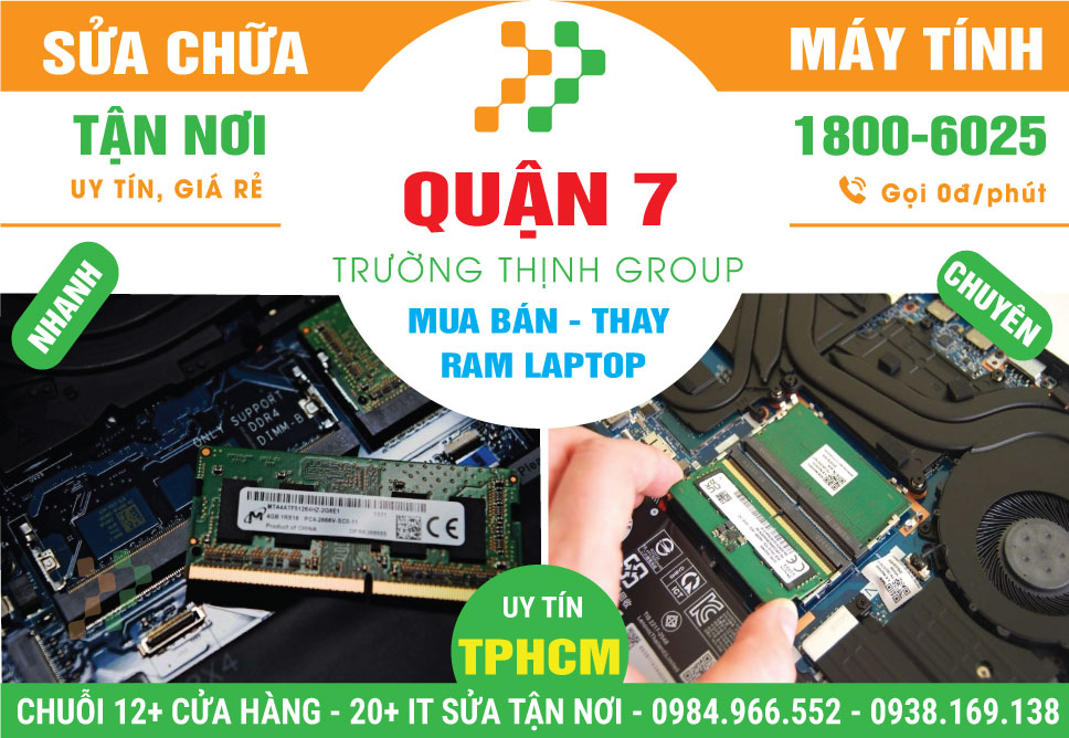 Địa Chỉ Thay Ram Laptop Chính Hãng Tại Quận 7
