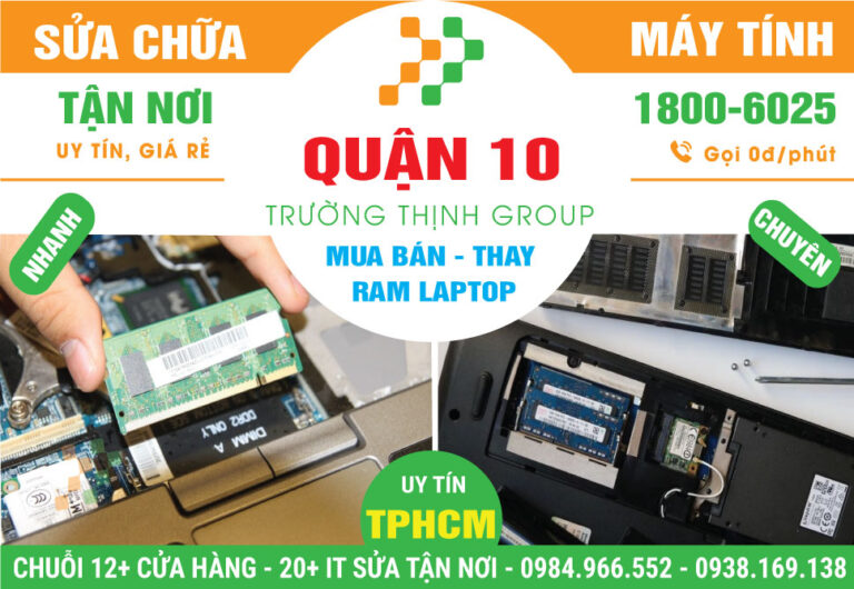 Địa Chỉ Thay Ram Laptop Quận 10 - Giá Rẻ, Lấy Liền