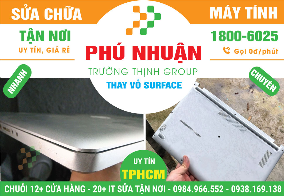 Địa Chỉ Thay Vỏ Surface Quận Phú Nhuận Lấy Liền
