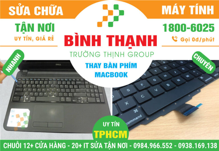 Địa Chỉ Thay Bàn Phím Macbook Quận Bình Thạnh Nhanh Chóng
