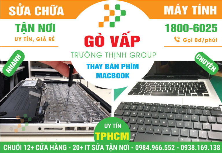 Địa Chỉ Thay Bàn Phím Macbook Quận Gò Vấp Lấy Liền