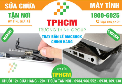 Địa Chỉ Thay Bản Lề Macbook Chính Hãng Tại TPHCM