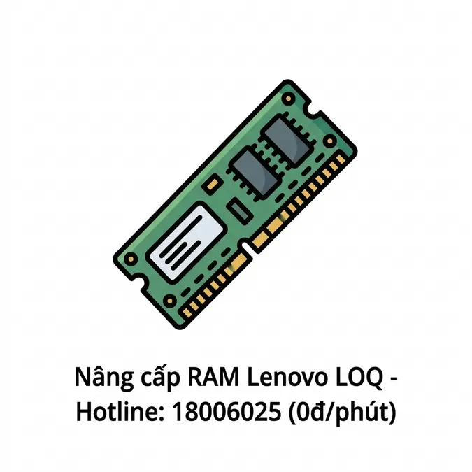 Nâng cấp RAM laptop Lenovo LOQ: Giải pháp tăng tốc máy chuyên nghiệp tại TP.HCM