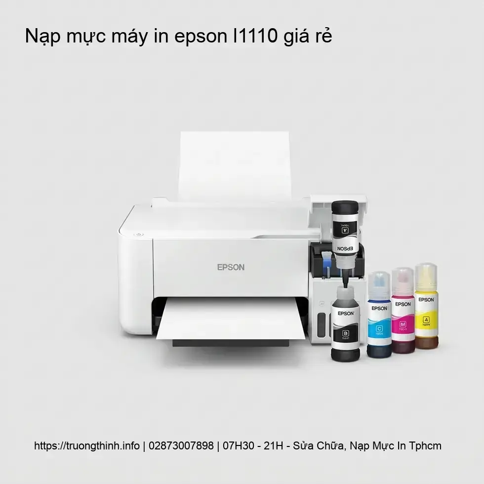 Dịch Vụ Nạp Mực Máy In Epson L1110 Giá Rẻ & Uy Tín