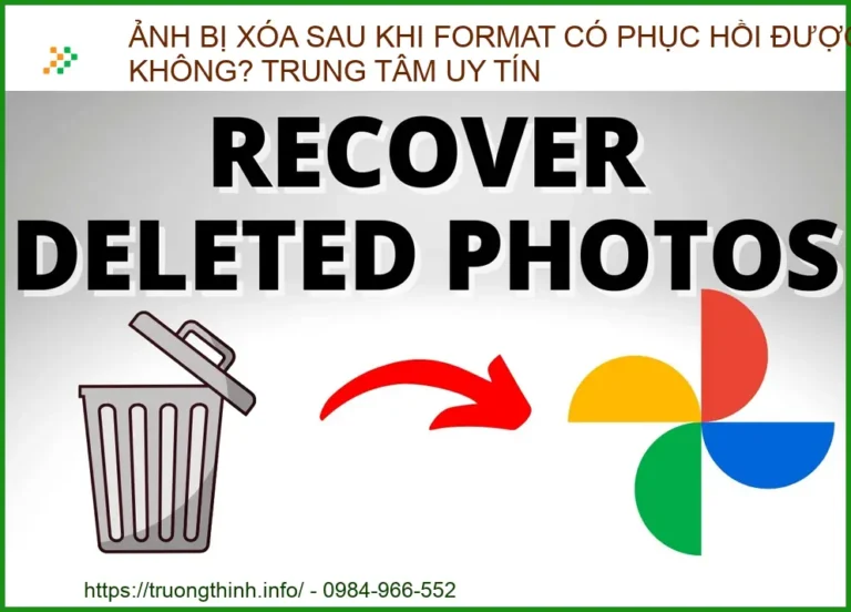 Ảnh bị xóa sau khi format có phục hồi được không? Trung tâm cứu dữ liệu uy tín