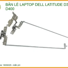Thay Bản Lề Laptop Dell Latitude D300, D400 Chính Hãng Tại Tp.hcm
