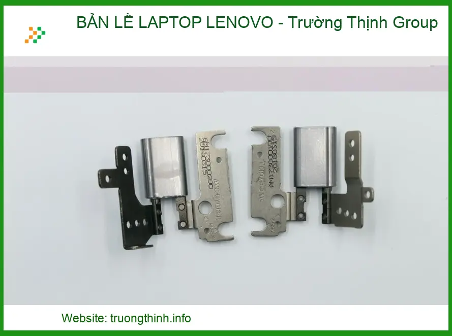 Dịch Vụ Sửa Chữa Và Thay Thế Bản Lề Laptop Lenovo Chuyên Nghiệp