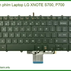 Thay Bàn Phím Laptop Lg Xnote S700, P700 Chính Hãng, Lấy Liền Tại Chỗ