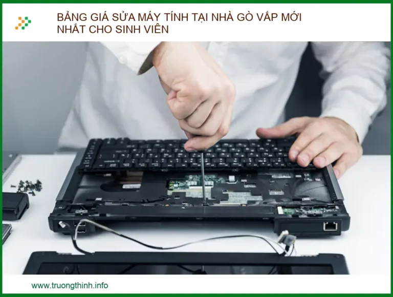 Bảng Giá Sửa Máy Tính Tại Nhà Gò Vấp Mới Nhất Cho Sinh Viên - Uy Tín 2026