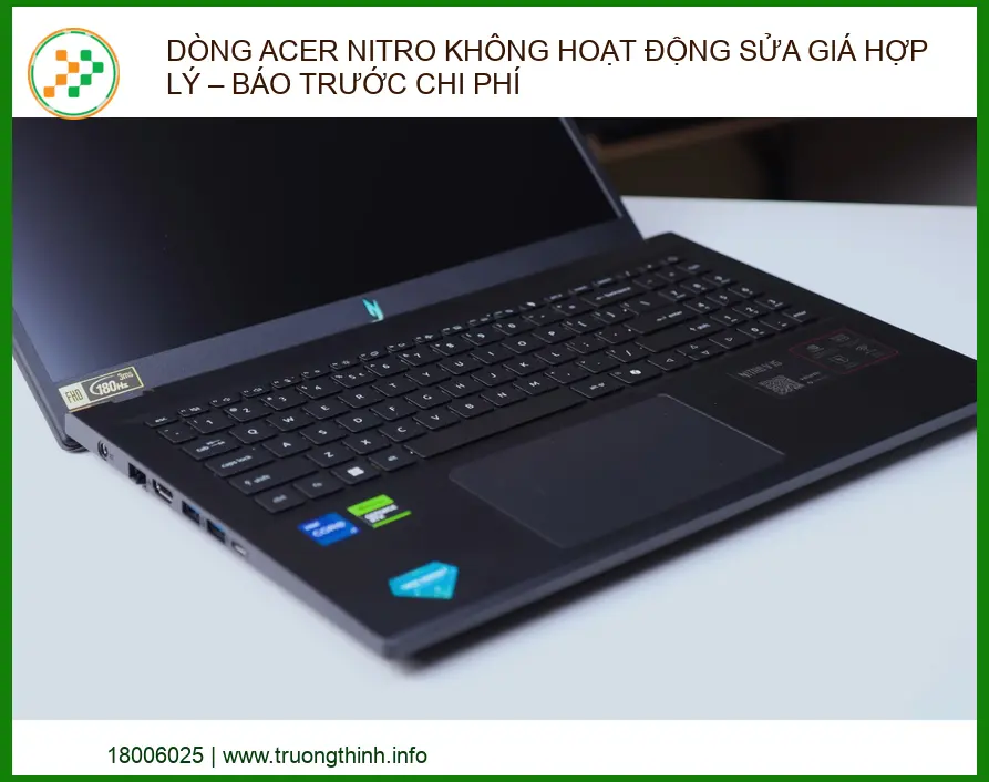 Dịch vụ sửa laptop Acer Nitro uy tín, báo giá trước, minh bạch, lấy ngay tại TPHCM.