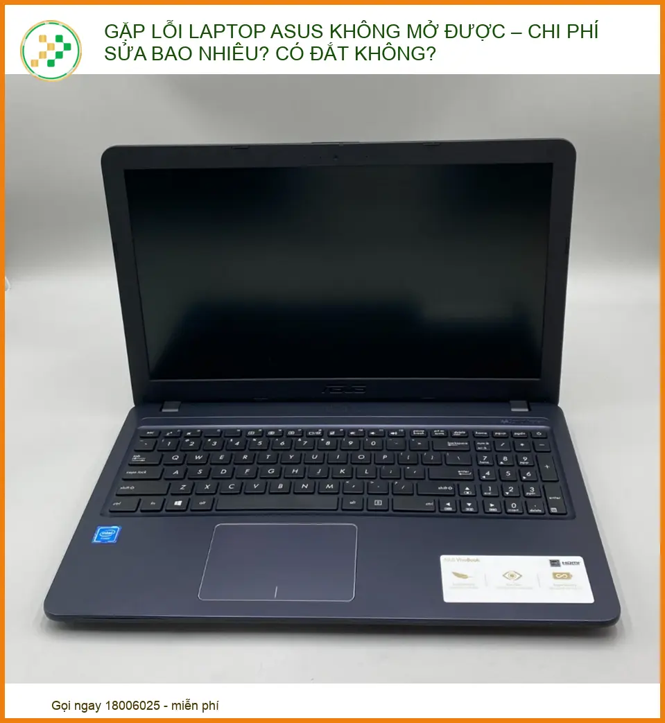 Gặp Lỗi Laptop Asus Không Mở Được – Chi Phí Sửa Bao Nhiêu? Có Đắt Không?