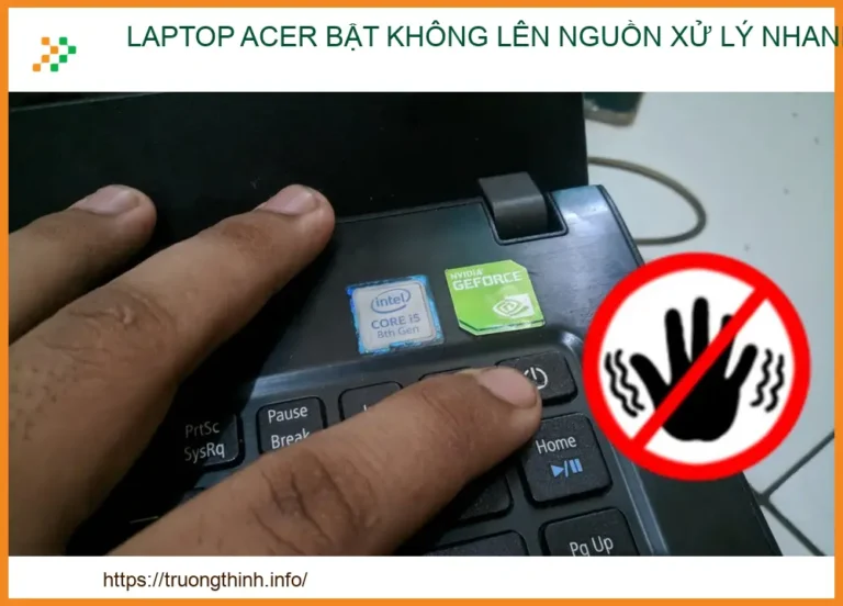 Laptop Acer bật không lên nguồn xử lý nhanh: Dịch vụ sửa chữa uy tín tại TP.HCM