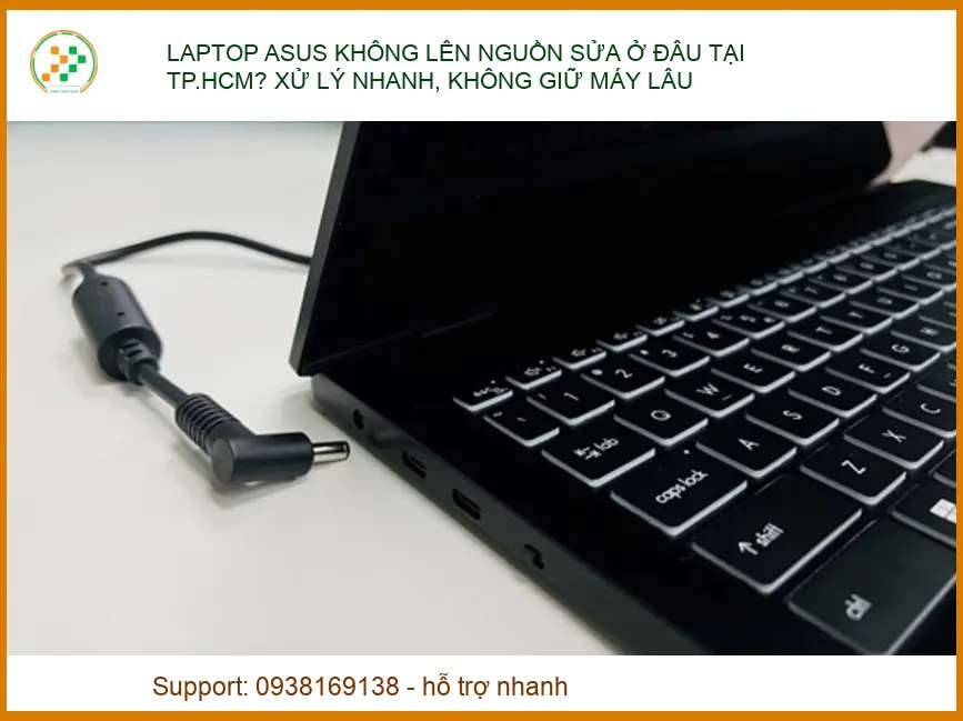 Laptop ASUS của bạn đột ngột không lên nguồn? Xem ngay hướng dẫn khắc phục tại chỗ và địa chỉ sửa chữa uy tín tại TP.HCM