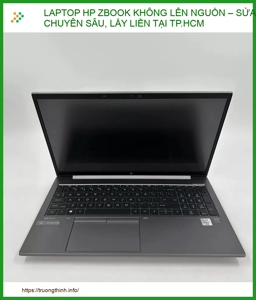 Laptop HP ZBook không lên nguồn – Sửa chữa chuyên sâu, lấy liền tại TP.HCM