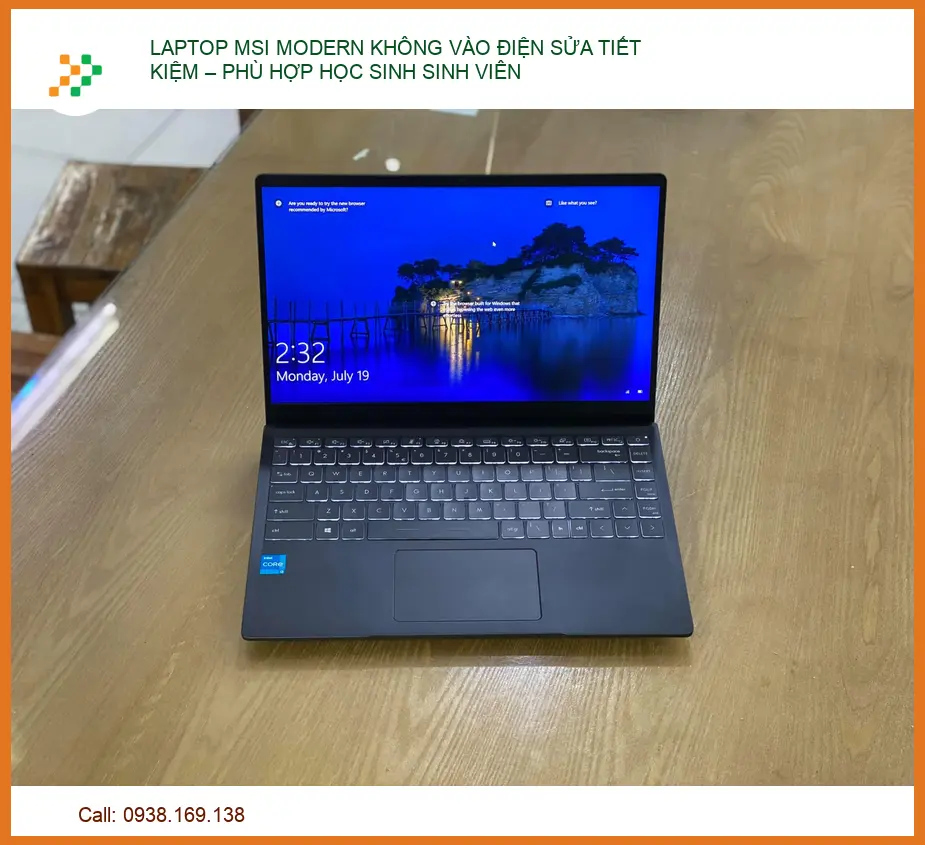 Laptop Msi Modern Không Vào Điện Sửa Tiết Kiệm – Phù Hợp Học Sinh Sinh Viên