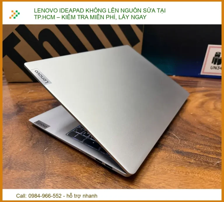 Lenovo Ideapad Không Lên Nguồn Sửa Tại Tp.hcm – Kiểm Tra Miễn Phí, Lấy Ngay