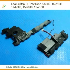 Loa Laptop Hp Pavilion 15-h000, 15-h100, 17-h000, 15-k000, 15-k100 Chính Hãng - Thay Thế Lấy Liền Tphcm
