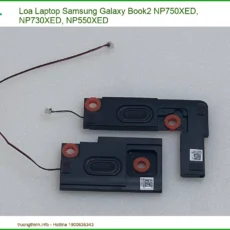 Thay Loa Laptop Samsung Galaxy Book2 Np750xed, Np730xed, Np550xed Zin Chính Hãng