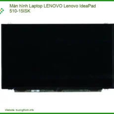 Thay Màn Hình Laptop Lenovo Lenovo Ideapad 510-15isk Zin Chính Hãng, Lấy Liền Tại Tphcm